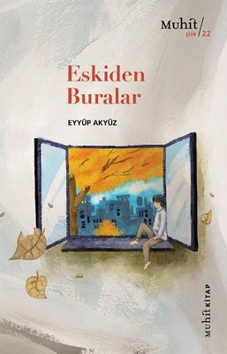 Eskiden Buralar | Muhit Kitap