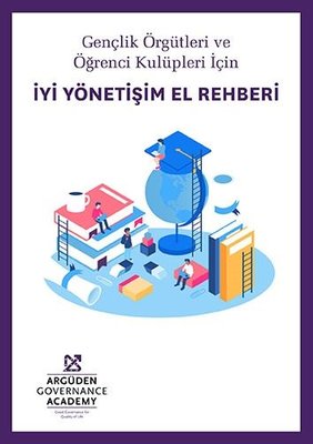 İyi Yönetişim El Rehberi - Gençlik Örgütleri ve Öğrenci Kulüpleri İçin | Optimist