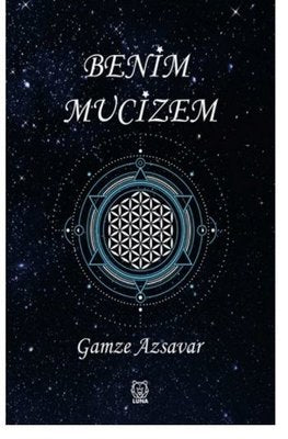 Benim Mucizem | Luna Yayınları