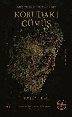 Korudaki Gümüş | İthaki Yayınları