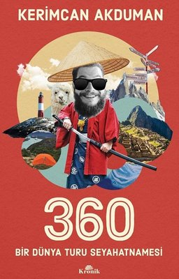 360 - Bir Dünya Turu Seyahatnamesi | Kronik Kitap
