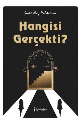 Hangisi Gerçekti | İkinci Adam Yayınları