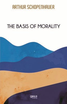 The Basis of Morality | Gece Kitaplığı