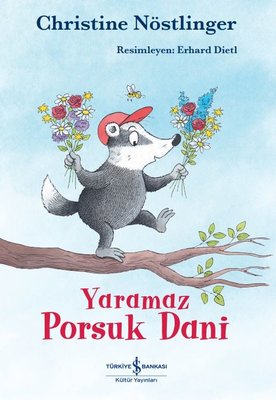 Yaramaz Porsuk Dani | İş Bankası Kültür Yayınları