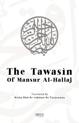The Tawasin of Mansur Al-Hallaj | Gece Kitaplığı