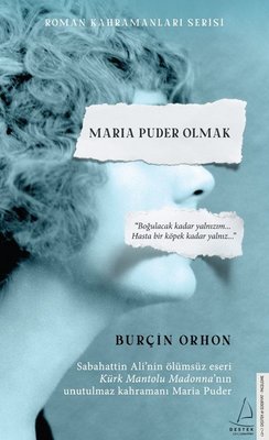 Maria Puder Olmak | Destek Yayınları