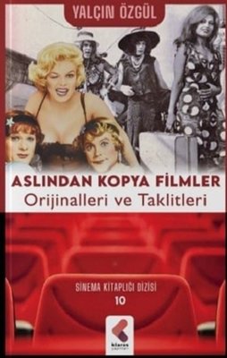 Aslından Kopya Filmler-Orjinalleri ve Taklitleri | Klaros Yayınları