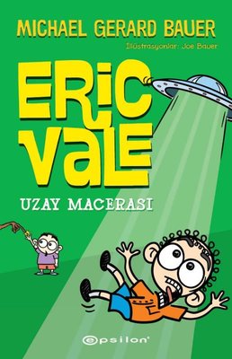 Eric Vale - Uzay Macerası | Epsilon Yayınevi