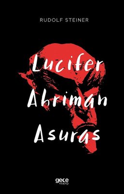 Lucifer-Ahriman-Asuras | Gece Kitaplığı