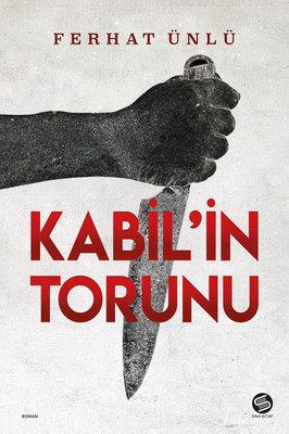 Kabil'in Torunu | Sahi Kitap