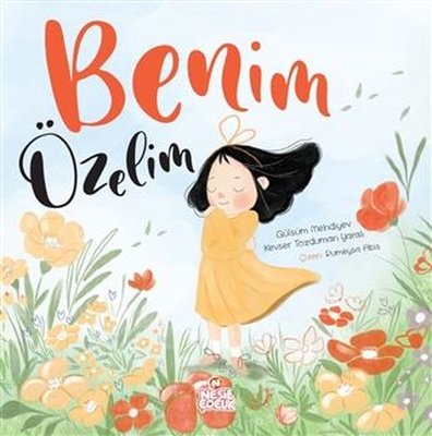 Benim Özelim | Nesil Çocuk Yayınları