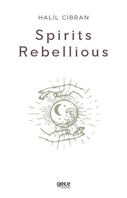 Spirits Rebellious | Gece Kitaplığı