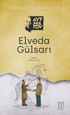 Elveda Gülsarı | Ketebe