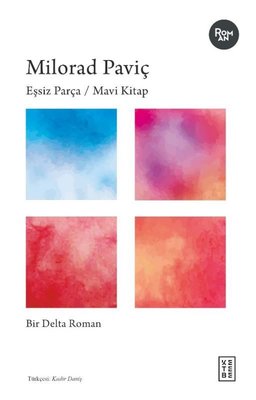 Eşsiz Parça - Mavi Kitap | Ketebe Yayınları