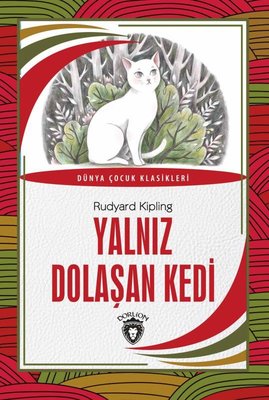 Yalnız Dolaşan Kedi | Dorlion Yayınevi
