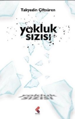 Yokluk Sızısı | Klaros Yayınları