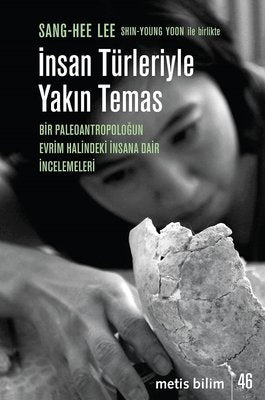 İnsan Türleriyle Yakın Temas | Metis Yayınları
