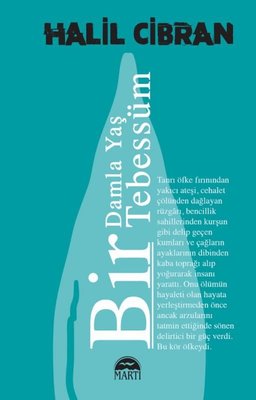 Bir Damla Yas Bir Tebessum | Martı Yayınları