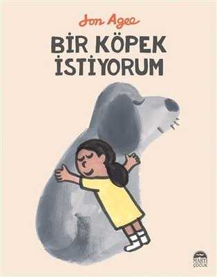 Bir Köpek İstiyorum | Martı Yayınları