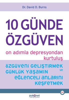 10 Günde Özgüven - On Adımla Depresyondan Kurtuluş | Psikonet