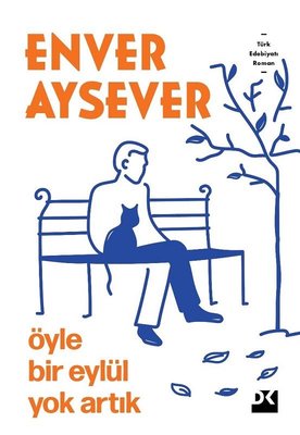 Öyle Bir Eylül Yok Artık | Doğan Kitap