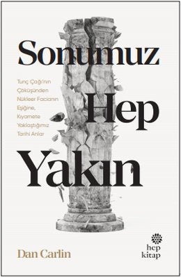 Sonumuz Hep Yakın | Hep Kitap