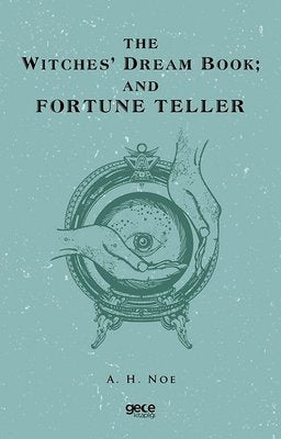 The Witches' Dream Book; And Fortune Teller | Gece Kitaplığı