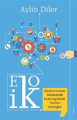 Eko İK - Pandemi Sonrası Sürdürülebilir İnsan Kaynakları Yönetim Stratejileri | Sola Unitas
