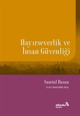 Hayırseverlik ve İnsan Güvenliği | alBaraka Yayınları