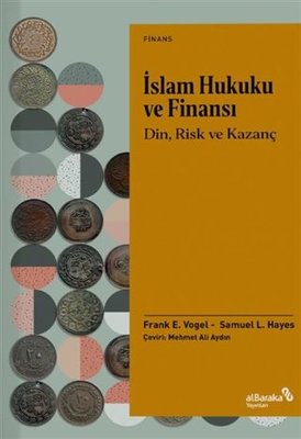İslam Hukuku ve Finansı - Din Risk ve Kazanç | alBaraka Yayınları