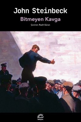 Bitmeyen Kavga | İletişim Yayınları