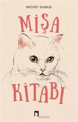 Mişa Kitabı | Dergah Yayınları