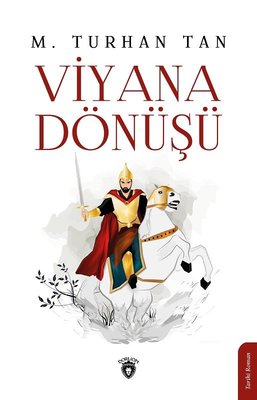 Viyana Dönüşü | Dorlion Yayınevi