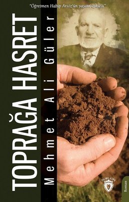 Toprağa Hasret | Dorlion Yayınevi