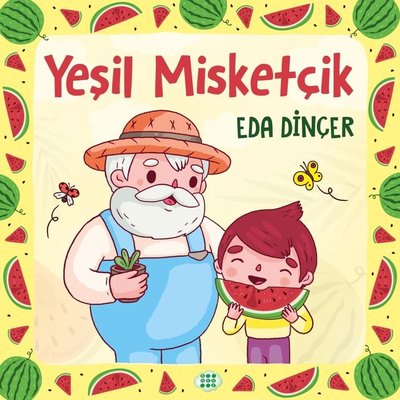 Yeşil Misketçik | Dokuz Yayınları