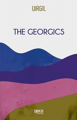 The Georgics | Gece Kitaplığı