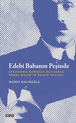 Edebi Babanın Peşinde | Çizgi Kitapevi