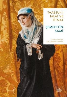 Taaşşuk-ı Talat ve Fitnat | Puslu Yayıncılık