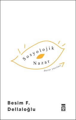 Sosyolojik Nazar | Timaş Yayınları