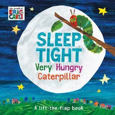 Sleep Tight Very Hungry Caterpillar - Eric Carle kitap kapağı