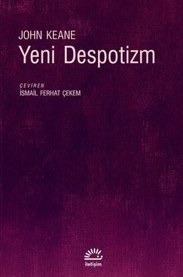 Yeni Despotizm | İletişim Yayınları