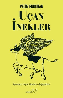 Uçan İnekler | Müptela Yayınları