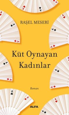 Küt Oynayan Kadınlar | Alfa Yayınları