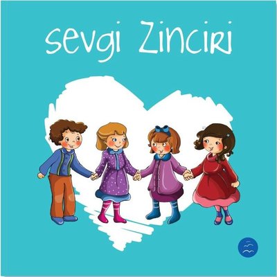 Sevgi Zinciri | Multibem Yayınları