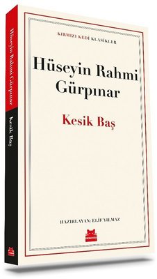 Kesik Baş - Kırmızı Kedi Klasikler | Kırmızı Kedi