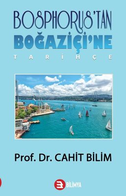 Bosphorus'tan Boğaziçi'ne | Bilimya