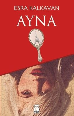 Ayna | Feniks Kitap