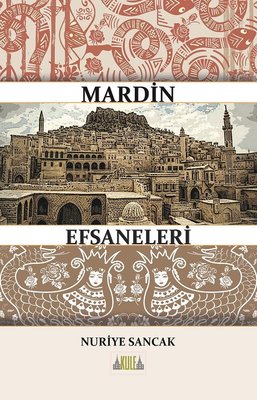 Mardin Efsaneleri | Kule Kitap