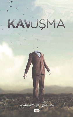 Kavuşma | Tilki Yayınları
