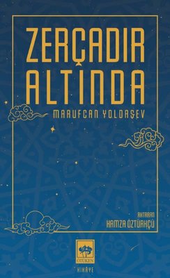 Zerçadır Altında | Ötüken Neşriyat Yayınları